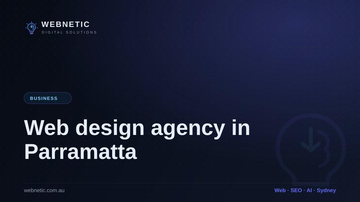Web design and development agency in Parramatta — Webnetic blog